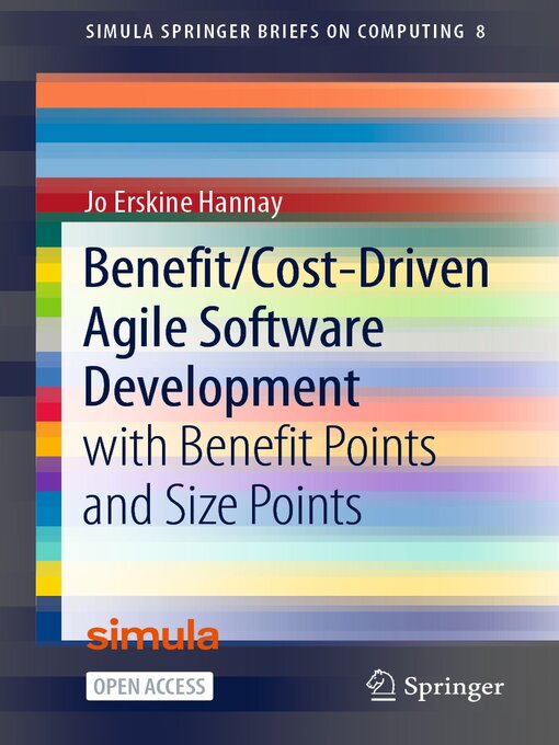Title details for Benefit/Cost-Driven Software Development by Jo Erskine Hannay - Available